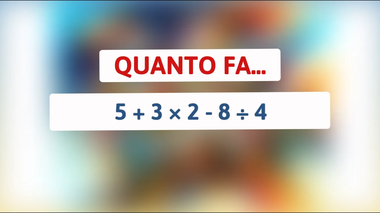\"Solo il 10% delle persone lo risolve al primo tentativo: qual è la vera risposta a questo semplice test matematico?\""