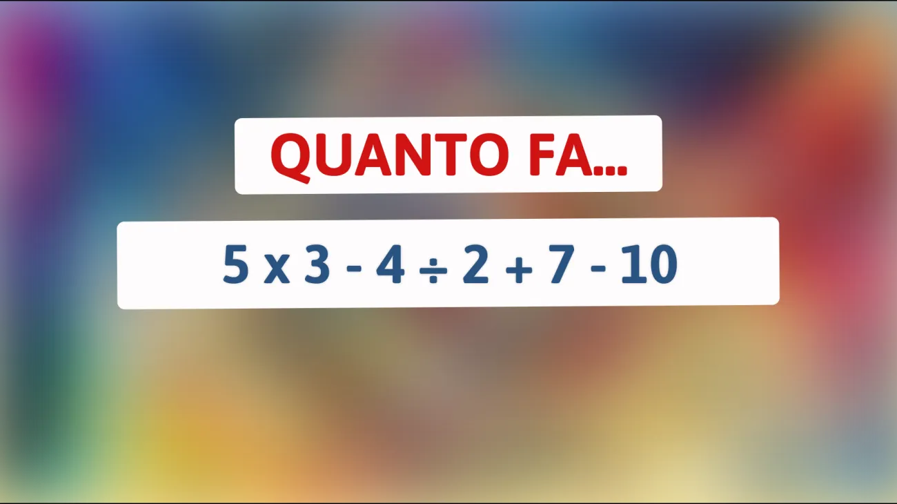 Risolvi l'enigma che solo i veri geni riescono a decifrare! Puoi trovare la risposta corretta? Scopri se sei tra gli intellettuali!"